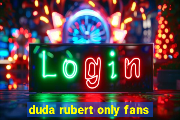 duda rubert only fans